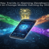 Five Key Trends in iGaming Development Set to Change Mobile Gaming by 2026