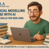 Best Financial Modelling Course with AI Skills, “One course away from your next promotion” Learn From “SLA Consultants India” Upskill with best Job in 2026﻿