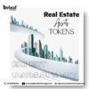 Convert Real Estate Assets into Tokens with Expert Development