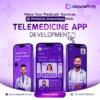 Monetize Healthcare Expertise Through Telemedicine App Development Solutions