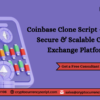 Coinbase Clone Script – Launch Secure & Scalable Crypto Exchange Platform