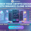 Launch Your Crypto Exchange with Binance Clone Script